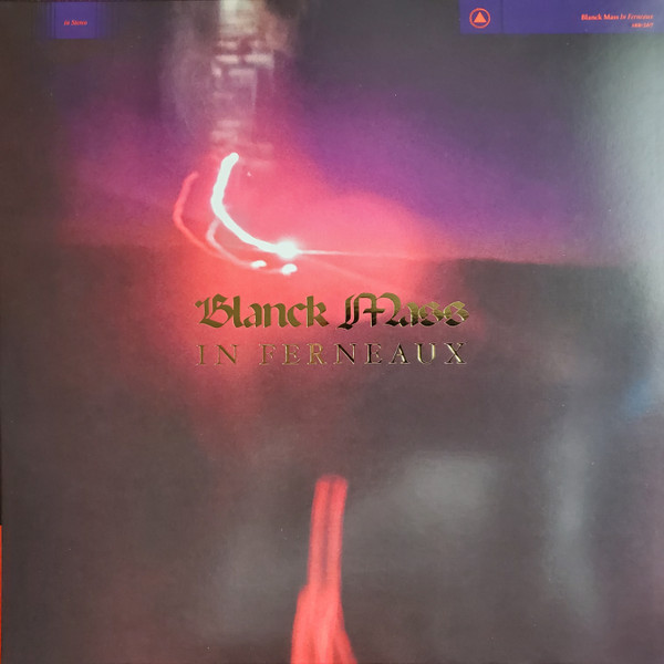 Blanck Mass - In ferneaux